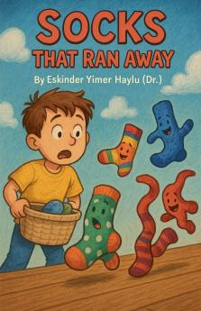 Socks That Ran Away