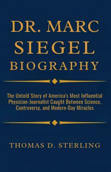 DR. MARC SIEGEL BIOGRAPHY