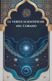 Le verità scientifiche nel Corano