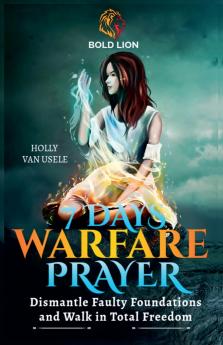 7 Days of Warfare Prayers
