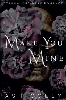 Make You Mine