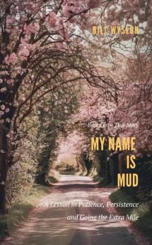 My Name is Mud