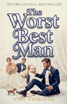 The Worst Best Man