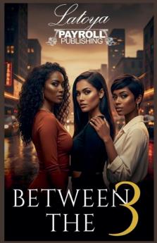 Between The Three