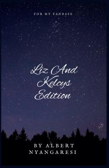 Liz And Kelcys Edition