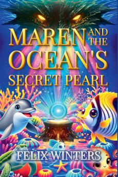 Maren and the Ocean's Secret Pearl
