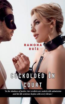 Cuckolded in Court