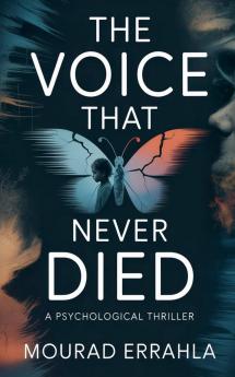 The Voice That Never Died
