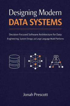 Designing Modern Data Systems
