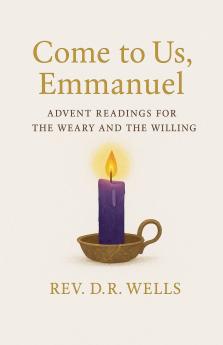 Come to Us Emmanuel