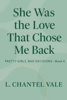 She Was The Love That Chose Me Back