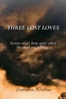 Three Lost Loves