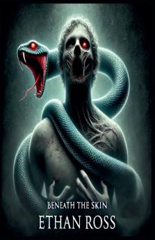 Beneath The Skin