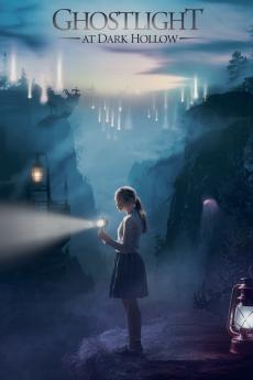 Ghostlight at Dark Hollow