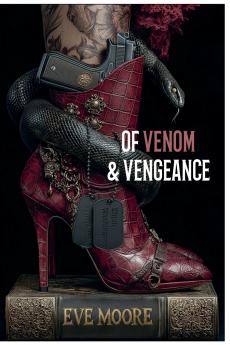 Of Venom & Vengeance