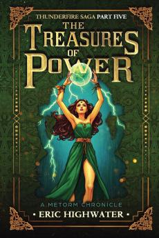 The Treasures of Power