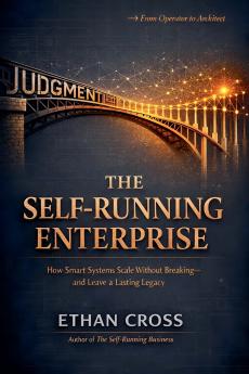 The Self-Running Enterprise