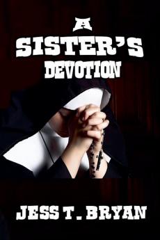 A Sister's Devotion