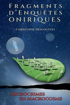 Fragments d'Enquêtes Oniriques