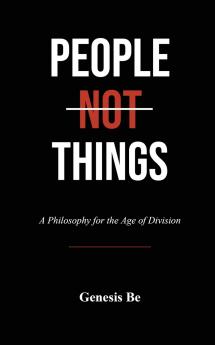 People Not Things