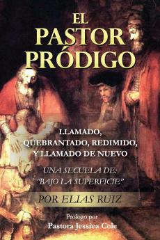 EL PASTOR PRÓDIGO