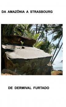 Da  Amazonia à Strasbourg