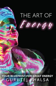 The Art of Energy