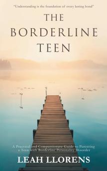 The Borderline Teen