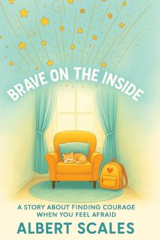 BRAVE ON THE INSIDE