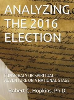 ANALYZING THE 2016 ELECTION