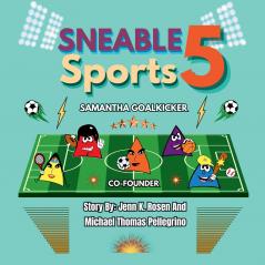 Sneable Sports 5 Meet Samantha Goalkicker
