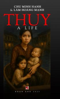 Thuy - A Life (hardcover)