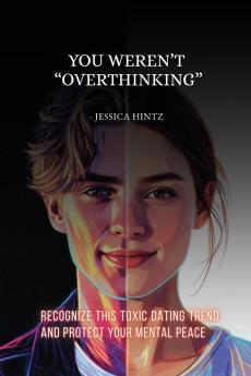 You Weren't Overthinking