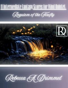 11 Intermediate Fantasy Scores for Wind Quintet