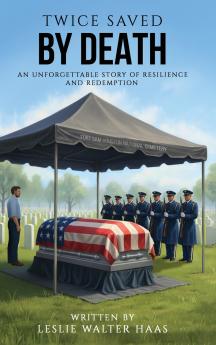 Twice Saved by Death