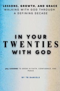 In Your Twenties with God