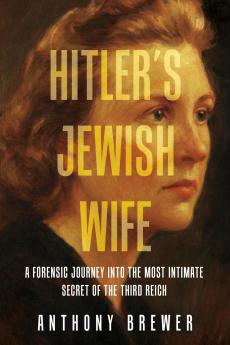 Hitler's Jewish Wife