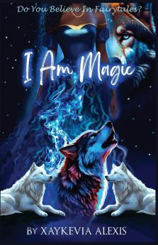 I Am Magic