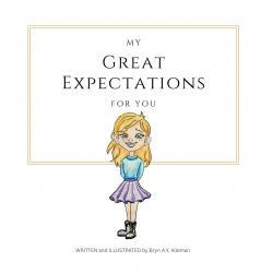 My Great Expectations for You