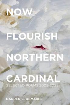 Now Flourish Northern Cardinal