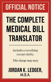 The Complete Medical Bill Translator
