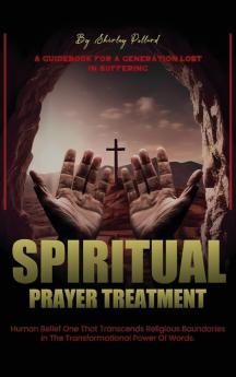 Spiritual Prayer Treatment