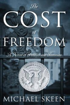 The Cost of Freedom