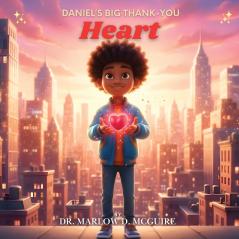 Daniel's Big Thank-You Heart