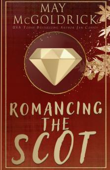 Romancing the Scot