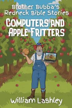 BROTHER BUBBA'S REDNECK BIBLE STORIES