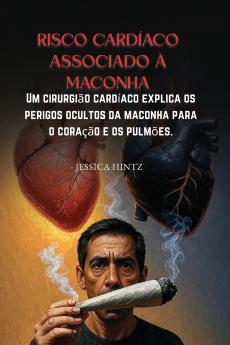 Risco cardíaco associado à maconha