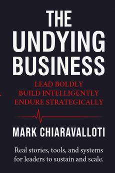 The Undying Business