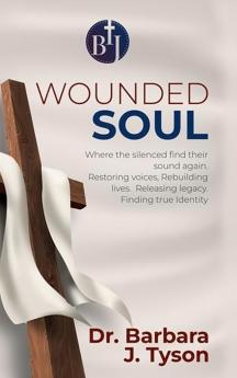 The Wounded Soul
