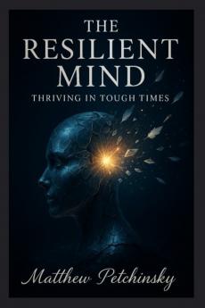 The Resilient Mind